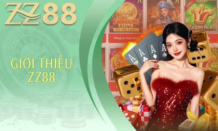 Giới thiệu ZZ88